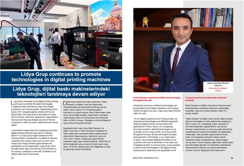 Lidya Grup, Dijital Baskı Teknolojilerindeki Son Yenilikleri Tanıtmaya Devam Ediyor